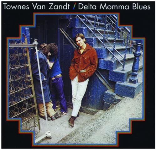 Van Zandt, Townes/Delta Momma Blues [LP]