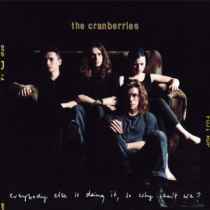 Cranberries, The/Everybody Else Is Doing It, So Why Can't We? [LP]