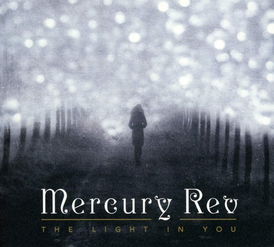 Mercury Rev/The Light In You [CD]