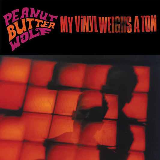 Peanut Butter Wolf/My Vinyl Weights A Ton [LP]