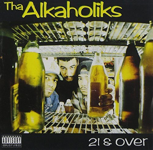 Alkaholiks, Tha/21 & Over [LP]