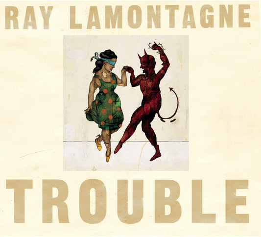 LaMontagne, Ray/Trouble [CD]