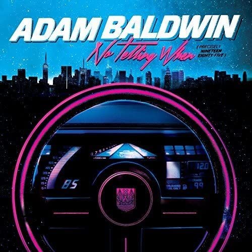 Baldwin, Adam/No Telling When (Precisely Nineteen Eighty-Five) [CD]