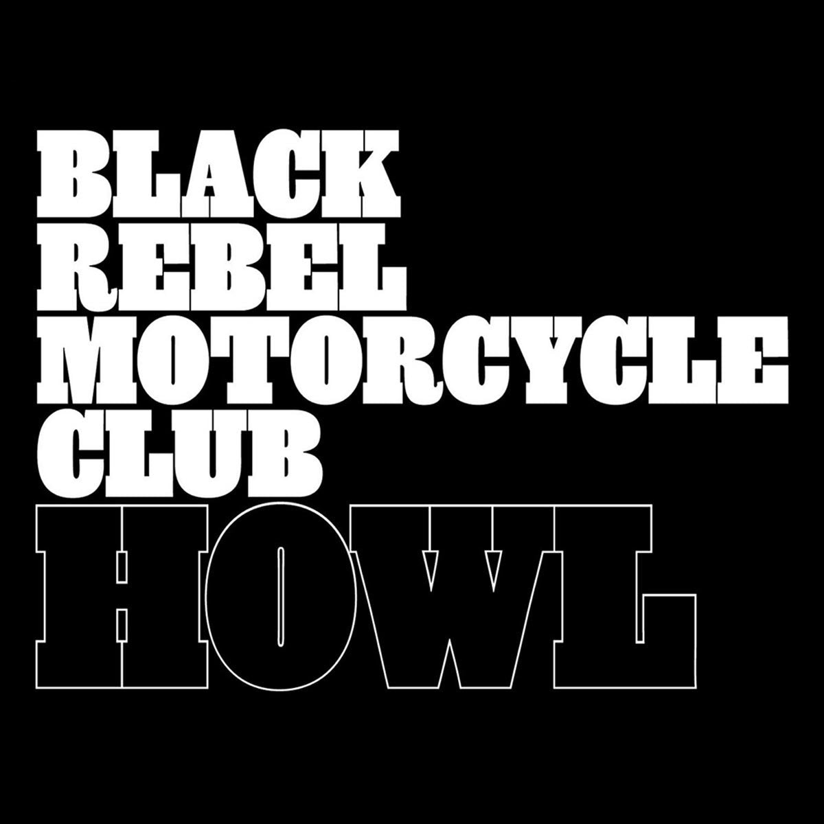 Black Rebel Motorcycle Club/Howl [LP]