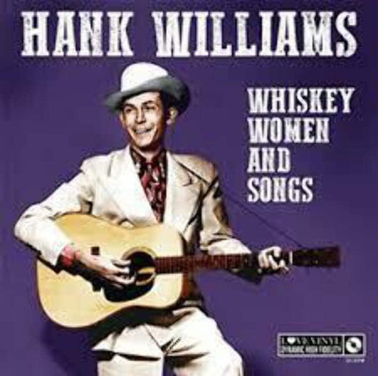 Williams, Hank/Whiskey, Women And Songs [LP]