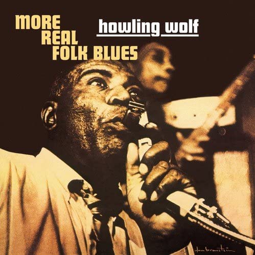 Howlin' Wolf/More Real Folk Blues [LP]
