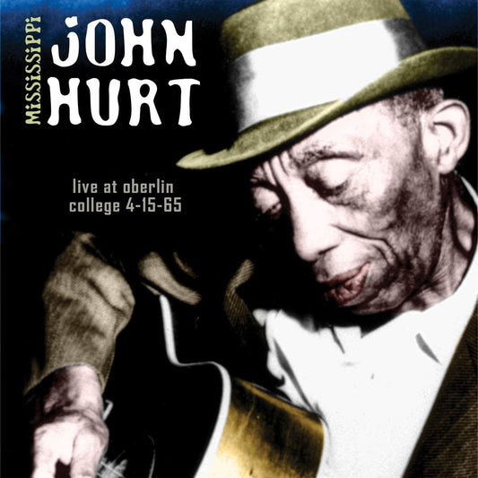 Mississippi John Hurt/Live At Oberlin 4-15-65 [CD]