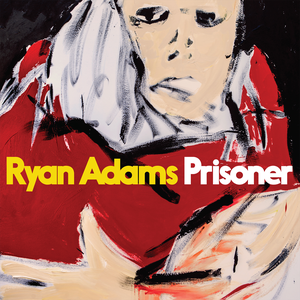 Adams, Ryan/Prisoner [Cassette]