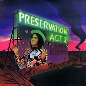 Kinks, The/Preservation Act 2 [LP]