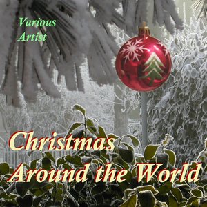 Various Artists/Christmas Around The World [CD]