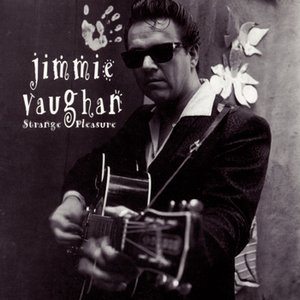 Vaughan, Jimmie/Strange Pleasure [LP]