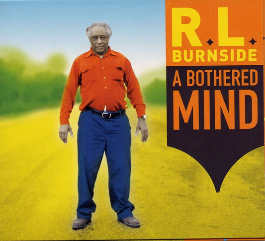 Burnside, R.L./A Bothered Mind [LP]