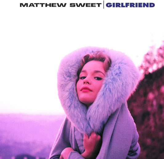 Sweet, Matthew/Girlfriend (Audiophile Pressing) [LP]