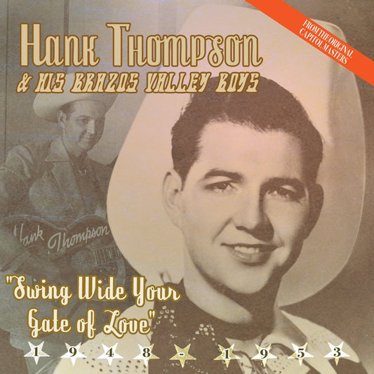 Thompson, Hank/Swing Wide You Gate Of Love [CD]
