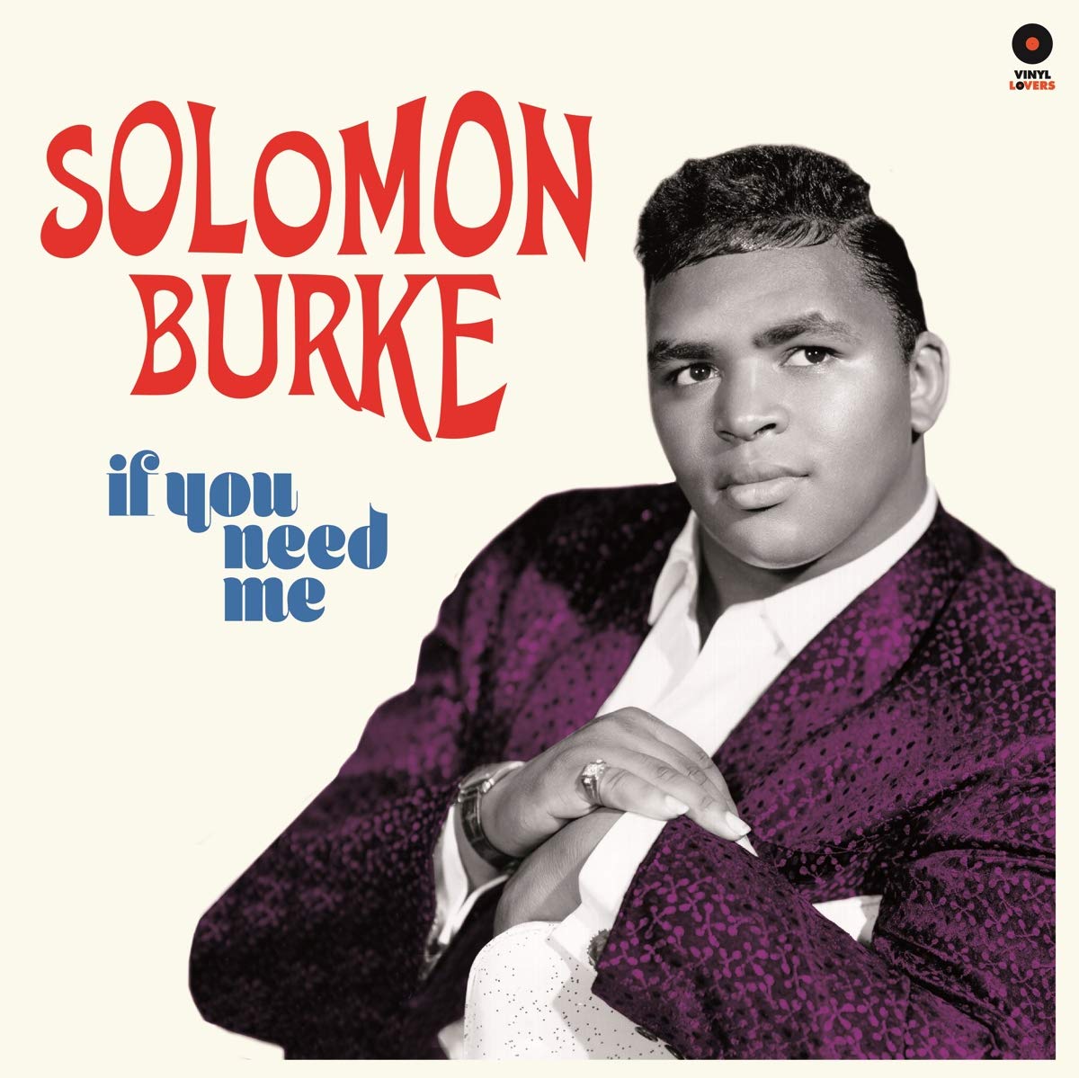 Burke, Soloman/If You Need Me [LP]