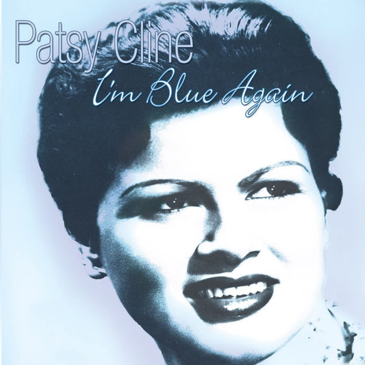 Cline, Patsy/I'm Blue Again [CD]