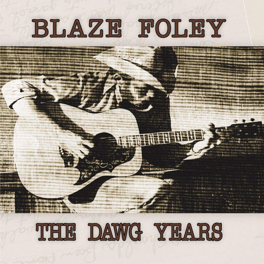 Foley, Blaze/The Dawg Years [LP]