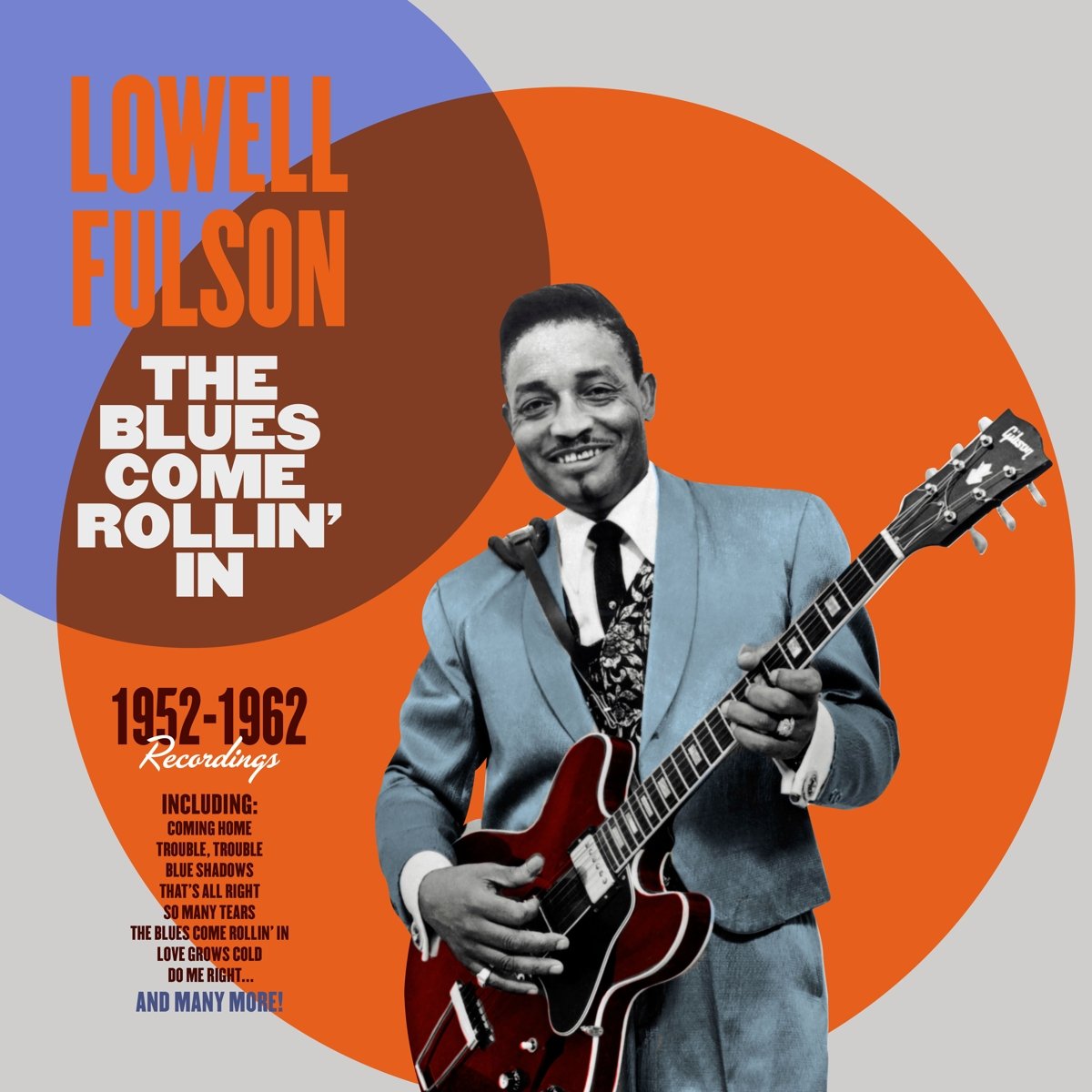 Fulson, Lowell/The Blues Come Rollin' In [LP]