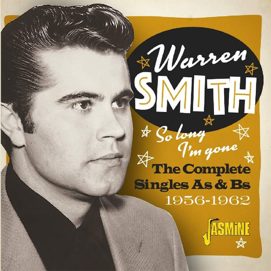 Smith, Warren/So Long, I'm Gone : Complete Singles 1956-1962 [CD]