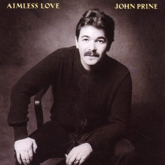 Prine, John/Aimless Love [CD]
