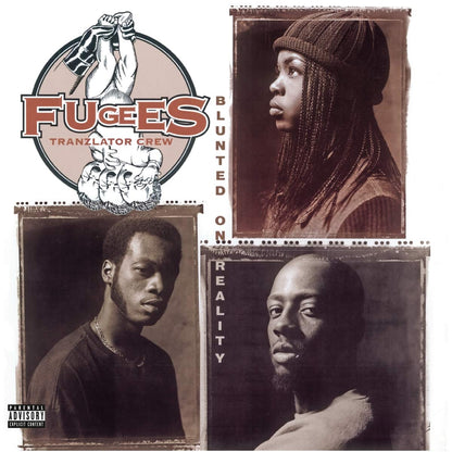 Fugees, The/Blunted On Reality [LP]