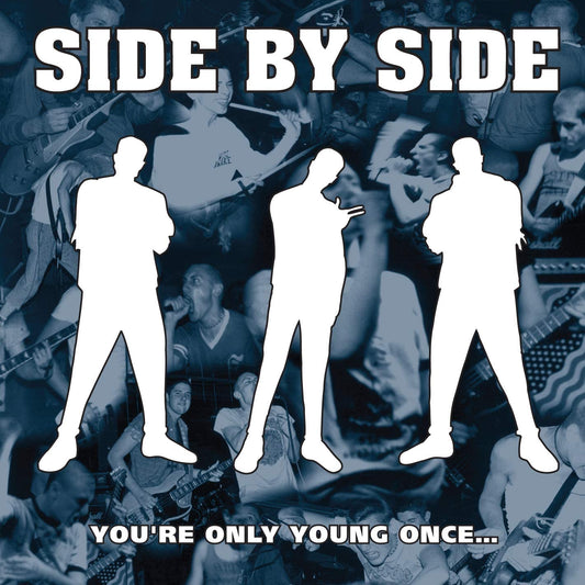 Side By Side/You're Only Young Once [LP]