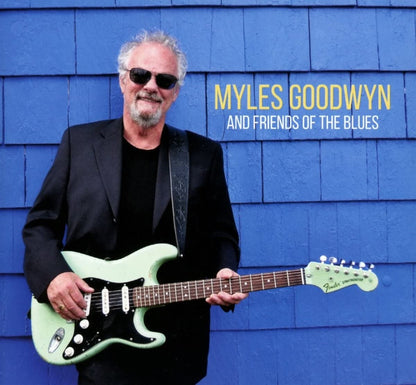Goodwyn, Myles/And Friends Of The Blues [CD]