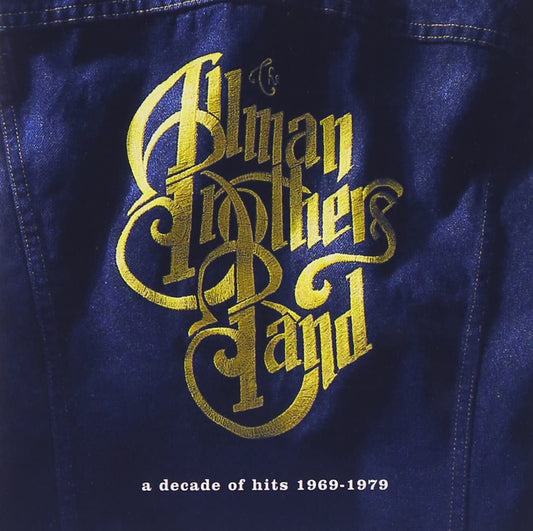 Allman Brothers Band, The/A Decade Of Hits 1969 - 1979 [CD]