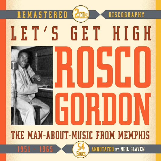 Gordon, Rosco/Let's Get High - The Man About Music From Memphis [CD]