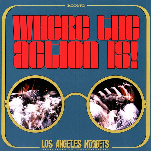 Various Artists/Where The Action Is: Los Angeles Nuggets 1965 - 1968 [LP]