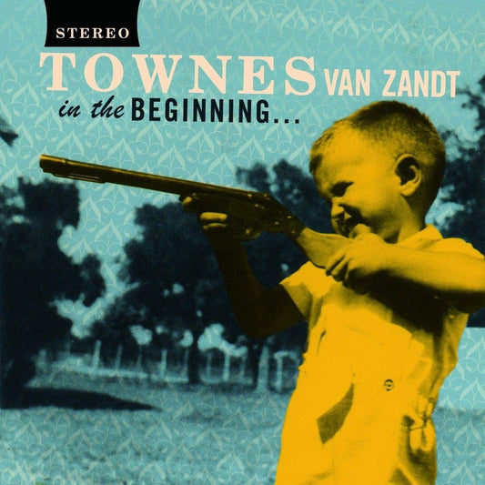 Van Zandt, Townes/In The Beginning [LP]