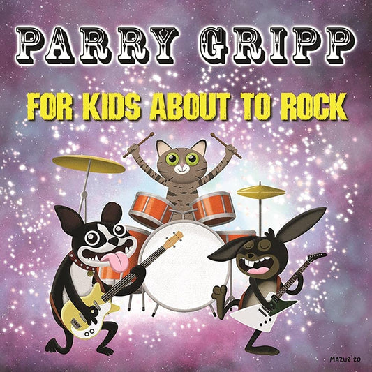 Gripp, Parry/For Kids About To Rock [LP]
