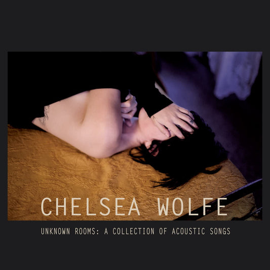 Wolfe, Chelsea/Unknown Rooms: A Collection Of Acoustic Songs [LP]
