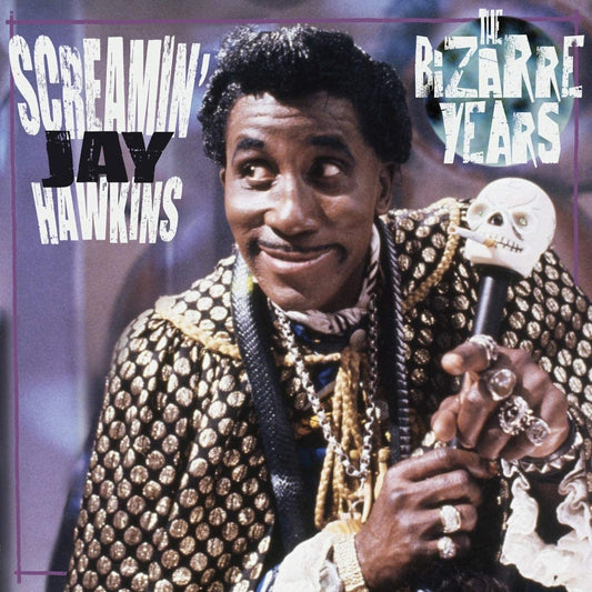Hawkins, Screamin' Jay/The Bizarre Years (Purple Vinyl) [LP]