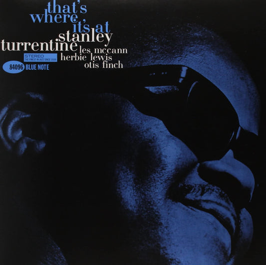 Turrentine, Stanley/That's Where It's At (Blue Note Tone Poet) [LP]