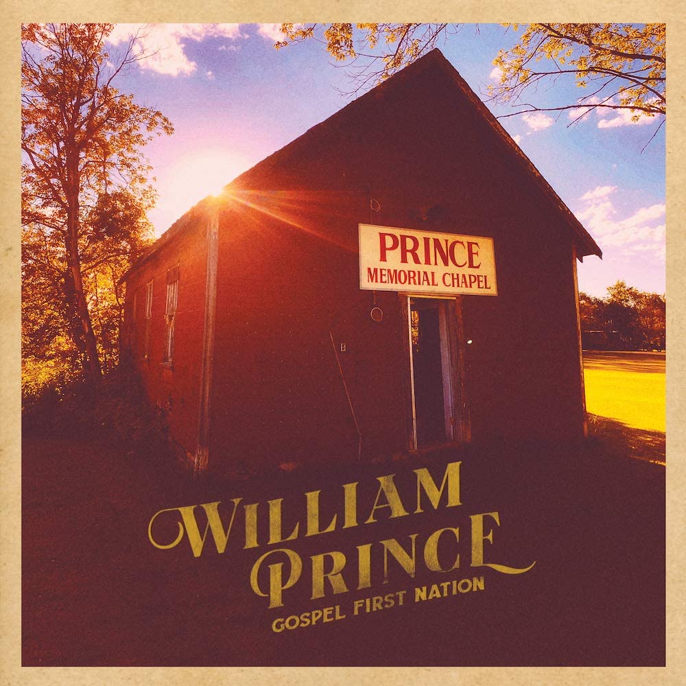 Prince, William/Gospel First Nation [CD]
