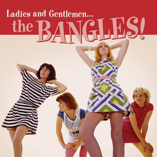Bangles, The/Ladies And Gentlemen... The Bangles! [LP]