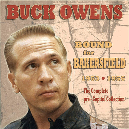 Owens, Buck/Bound For Bakersfield 1953-56 [CD]