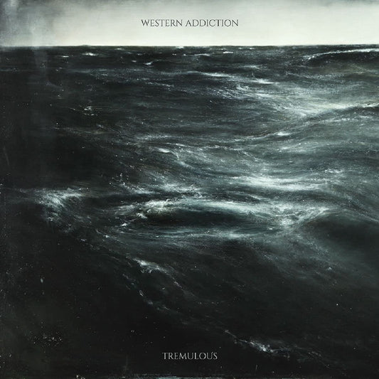 Western Addiction/Tremulous [LP]