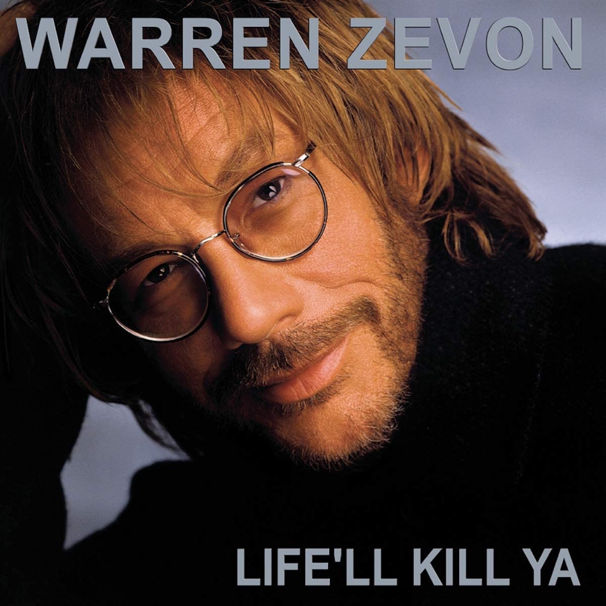Zevon, Warren/Life'll Kill Ya [LP]