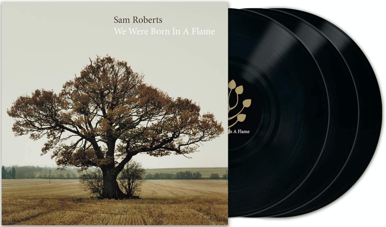 Roberts, Sam/We Were Born In A Flame (Deluxe 3LP) [LP]