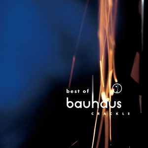 Bauhaus/Crackle: The Best of [LP]