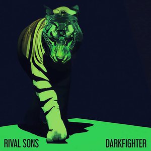 Rival Sons/Darkfighter [CD]