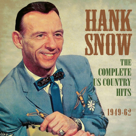 Snow, Hank/The Complete US Country Hits 1949 - 1962 [CD]