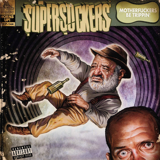Supersuckers/Motherfuckers Be Trippin' [LP]