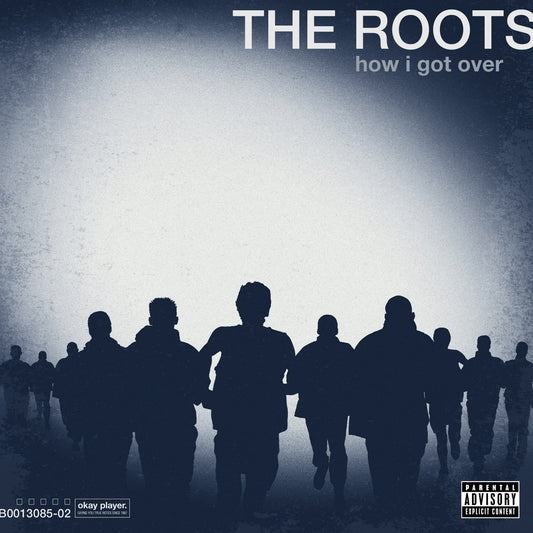 Roots, The/How I Got Over [LP]