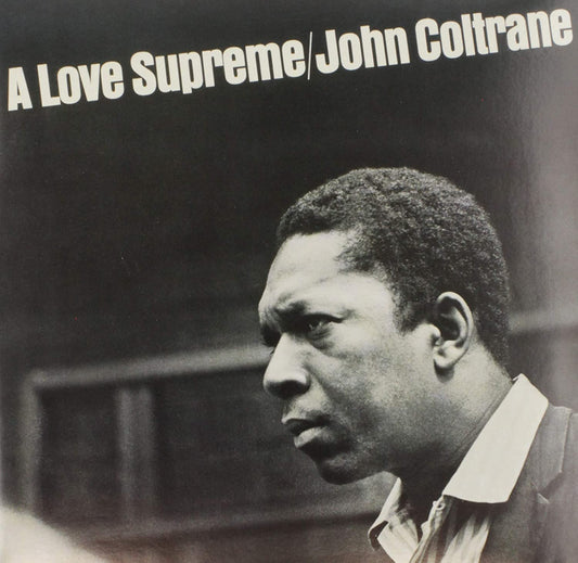 Coltrane, John/A Love Supreme [LP]