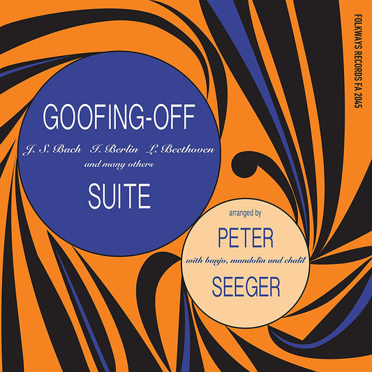 Seeger, Pete/Goofing-Off (Smithsonian Folkways) [LP]
