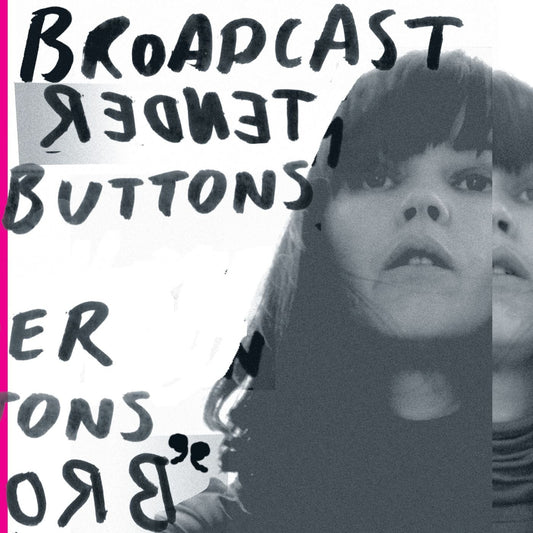 Broadcast/Tender Buttons [LP]