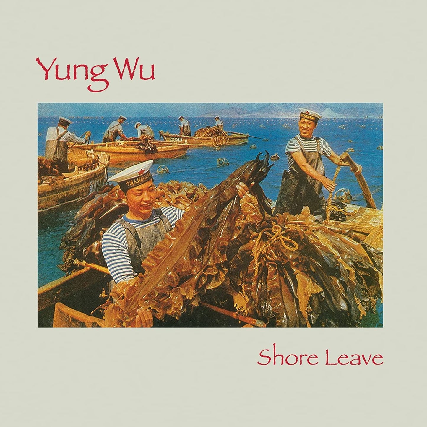 Yung Wu/Shore Leave [LP]